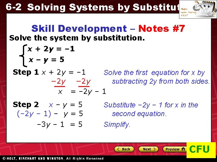 6 -2 Solving Systems by Substitution Skill Development – Notes #7 Solve the system