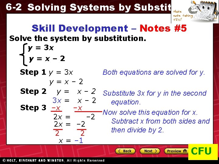 6 -2 Solving Systems by Substitution Skill Development – Notes #5 Solve the system