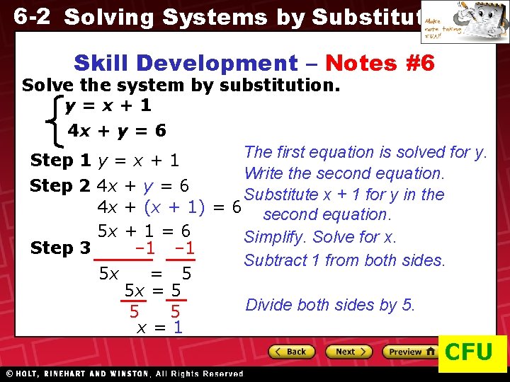 6 -2 Solving Systems by Substitution Skill Development – Notes #6 Solve the system