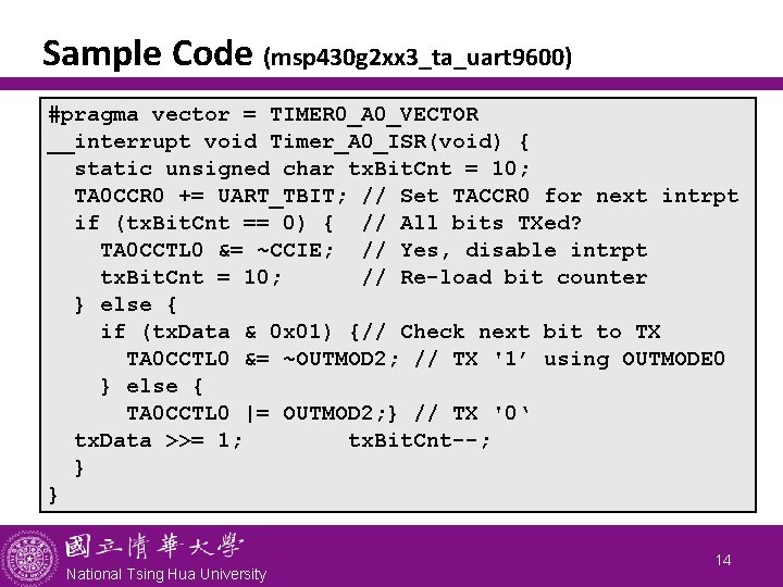 Sample Code (msp 430 g 2 xx 3_ta_uart 9600) #pragma vector = TIMER 0_A