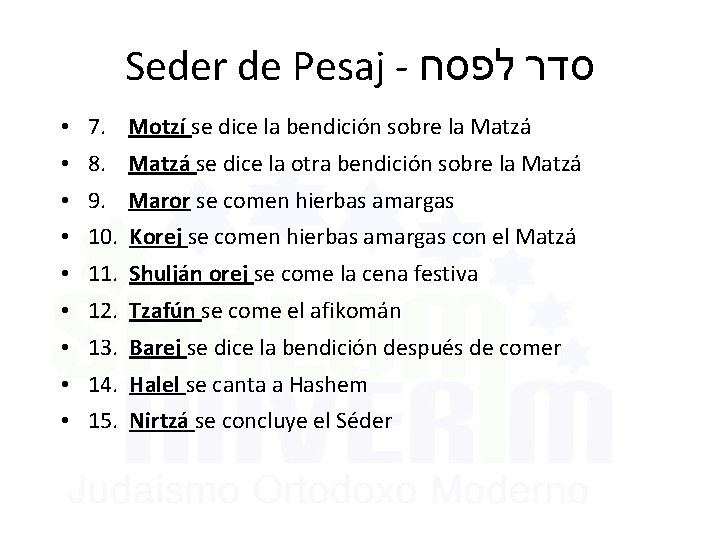 Seder de Pesaj - סדר לפסח • 7. Motzí se dice la bendición sobre