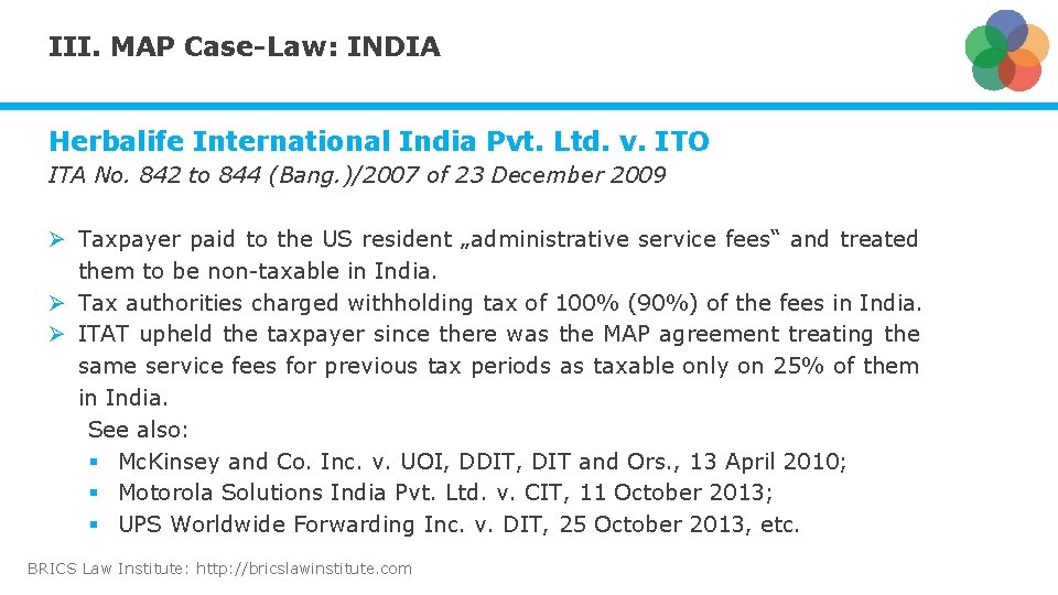 III. MAP Case-Law: INDIA Herbalife International India Pvt. Ltd. v. ITO ITA No. 842