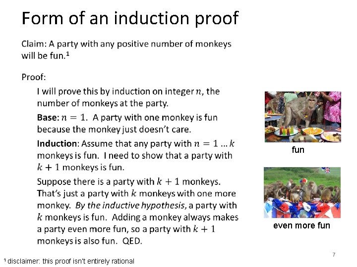 Form of an induction proof • fun even more fun 1 disclaimer: this proof Form of an induction proof • fun even more fun 1 disclaimer: this proof