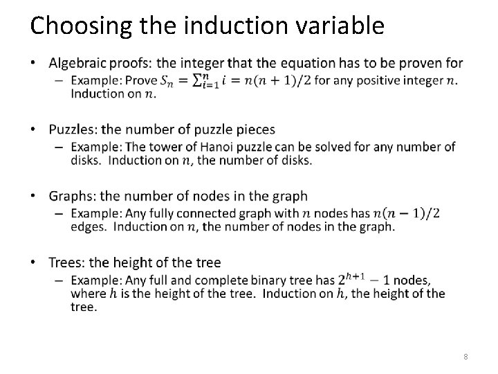 Choosing the induction variable • 8 Choosing the induction variable • 8