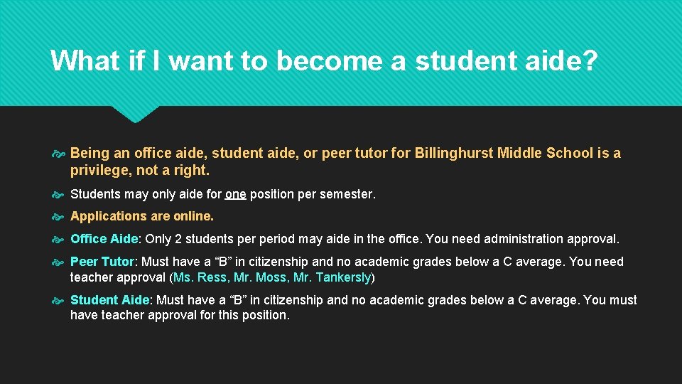 What if I want to become a student aide? Being an office aide, student