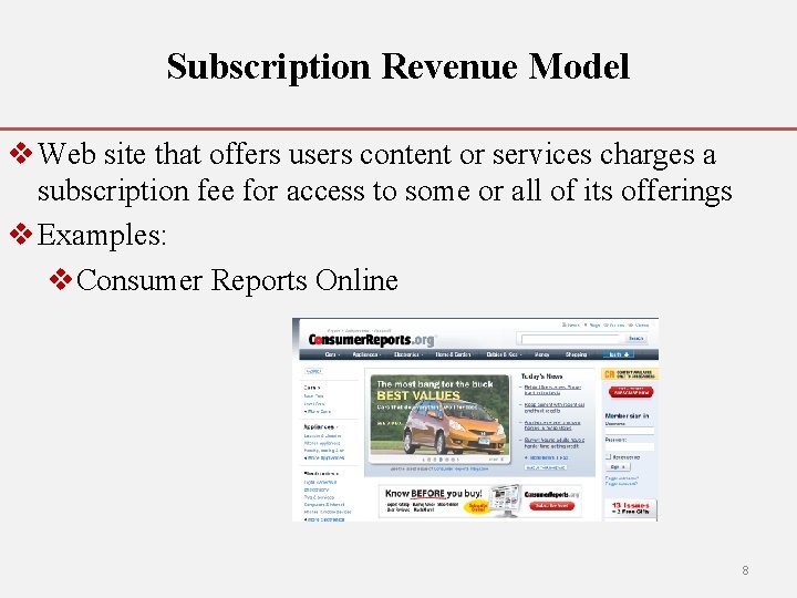 Subscription Revenue Model v Web site that offers users content or services charges a