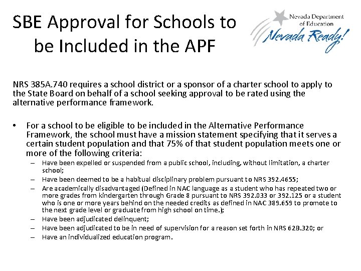 SBE Approval for Schools to be Included in the APF NRS 385 A. 740