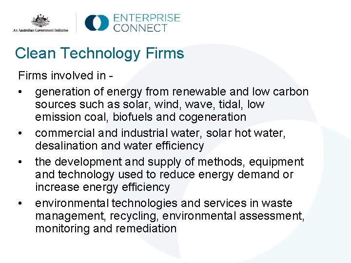 Clean Technology Firms involved in • generation of energy from renewable and low carbon