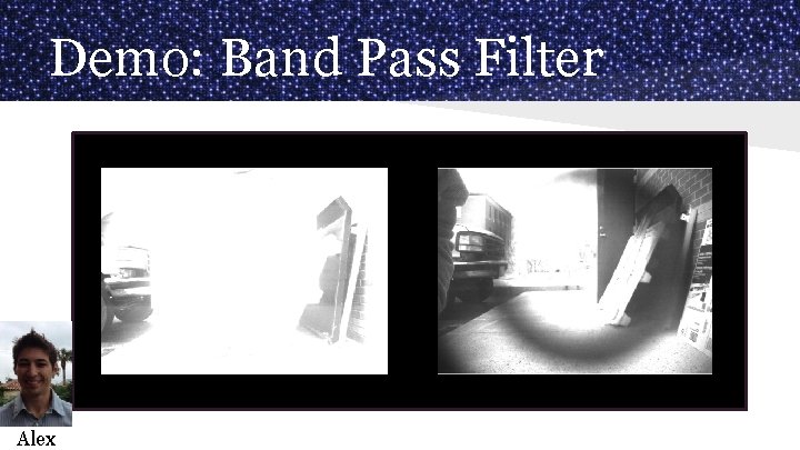 Demo: Band Pass Filter Alex 