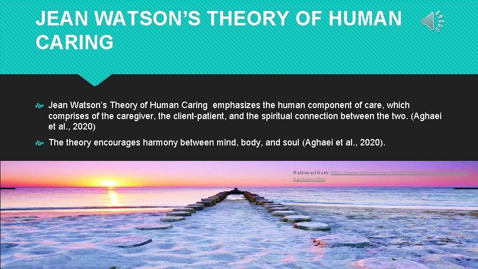 JEAN WATSON’S THEORY OF HUMAN CARING Jean Watson’s Theory of Human Caring emphasizes the