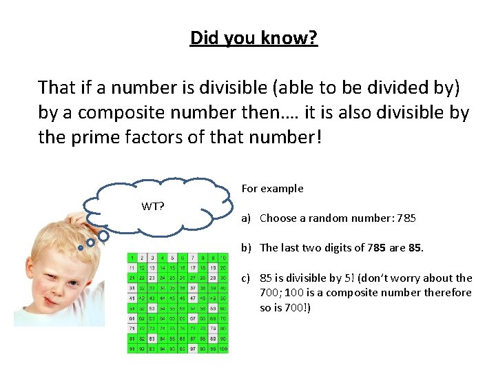 Did you know? That if a number is divisible (able to be divided by)