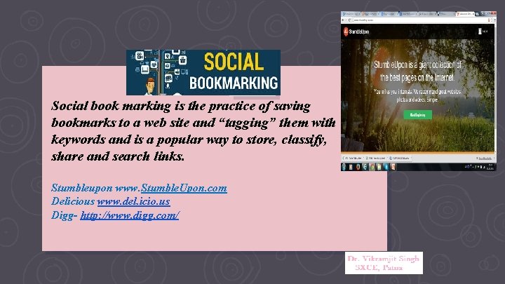Social book marking is the practice of saving bookmarks to a web site and