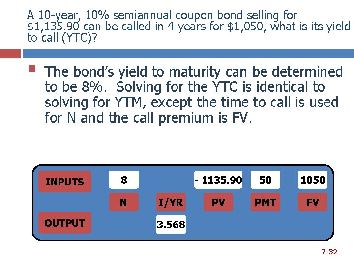 A 10 -year, 10% semiannual coupon bond selling for $1, 135. 90 can be