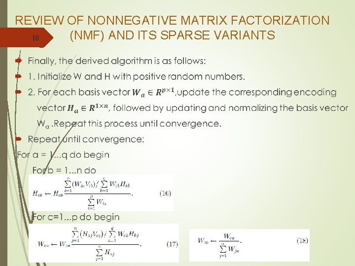 REVIEW OF NONNEGATIVE MATRIX FACTORIZATION (NMF) AND ITS SPARSE VARIANTS 10 