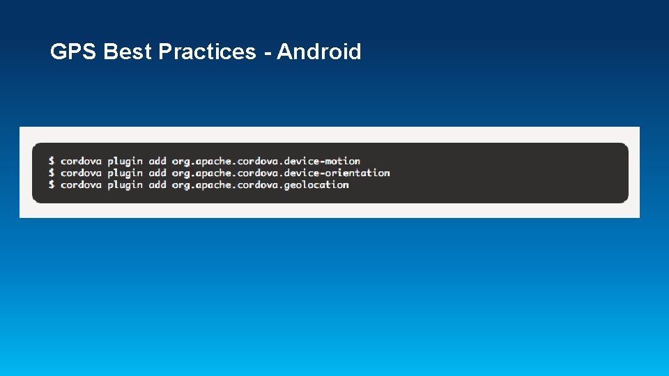 GPS Best Practices - Android 