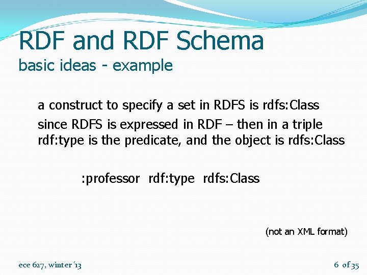 RDF and RDF Schema basic ideas - example a construct to specify a set