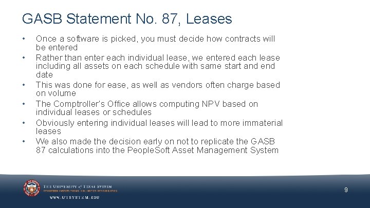 GASB Statement No. 87, Leases • • • Once a software is picked, you