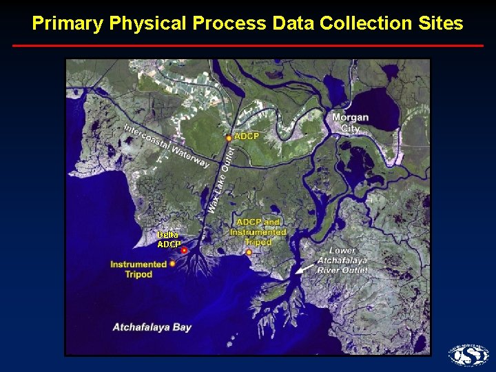 Primary Physical Process Data Collection Sites Delta ADCP 