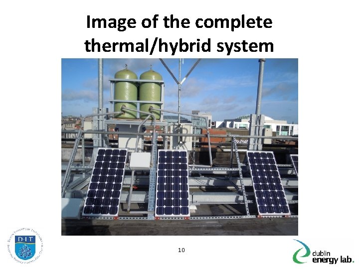 Image of the complete thermal/hybrid system 10 