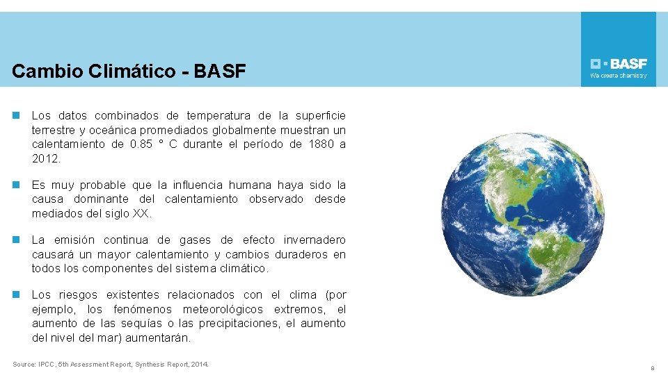 Cambio Climático - BASF n Los datos combinados de temperatura de la superficie terrestre