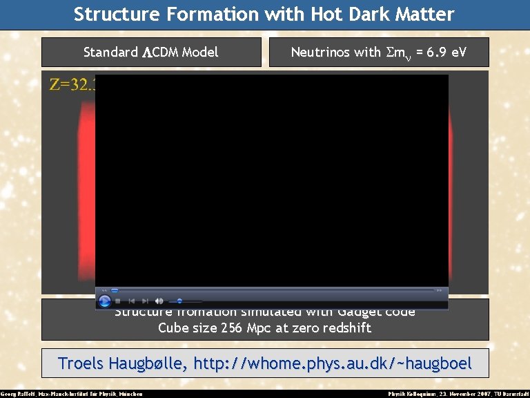 Structure Formation with Hot Dark Matter Standard LCDM Model Neutrinos with Smn = 6.