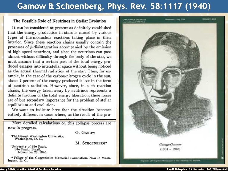 Gamow & Schoenberg, Phys. Rev. 58: 1117 (1940) Georg Raffelt, Max-Planck-Institut für Physik, München