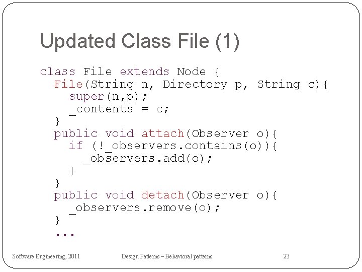 Updated Class File (1) class File extends Node { File(String n, Directory p, String