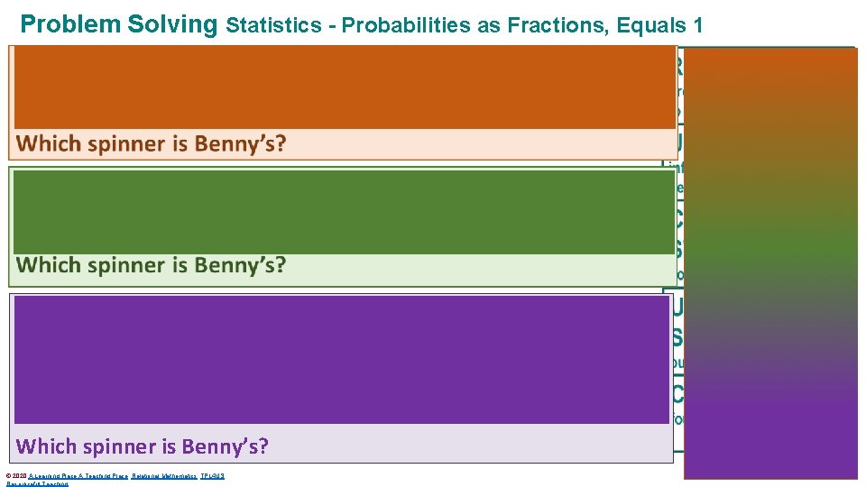 Problem Solving Statistics - Probabilities as Fractions, Equals 1 a. 2 2 2 b.