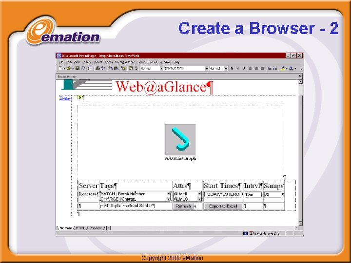 Create a Browser - 2 Copyright 2000 e. Mation 