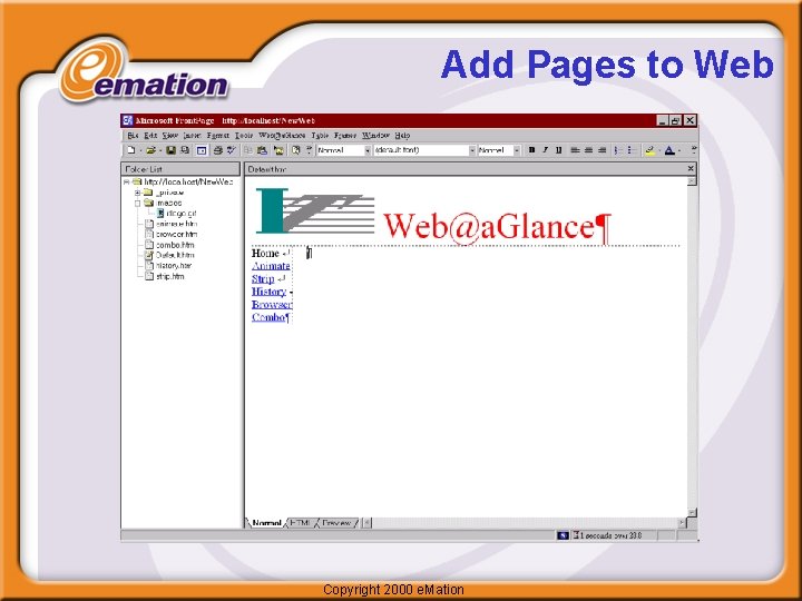 Add Pages to Web Copyright 2000 e. Mation 