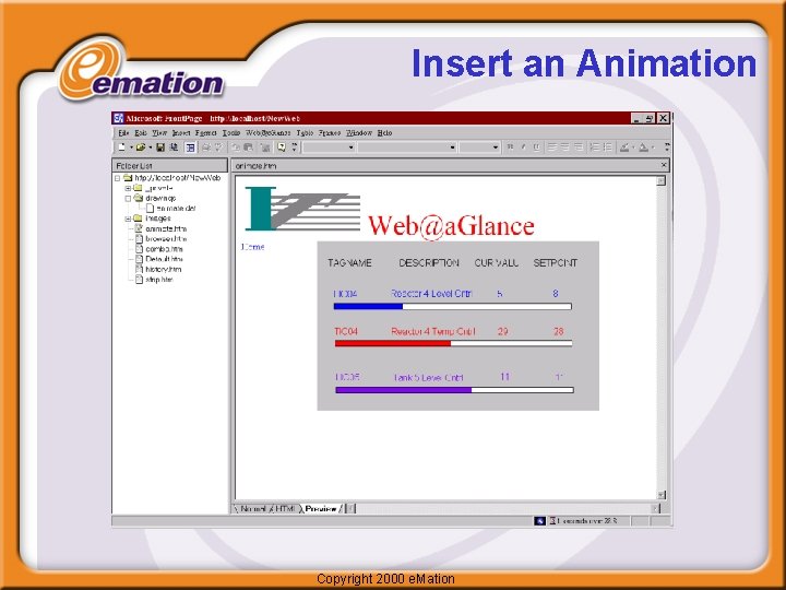 Insert an Animation Copyright 2000 e. Mation 