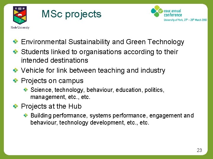 MSc projects Environmental Sustainability and Green Technology Students linked to organisations according to their