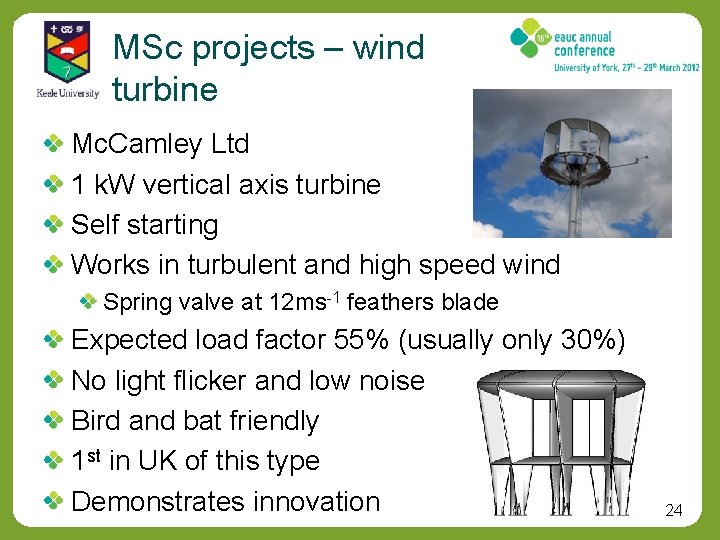 MSc projects – wind turbine Mc. Camley Ltd 1 k. W vertical axis turbine