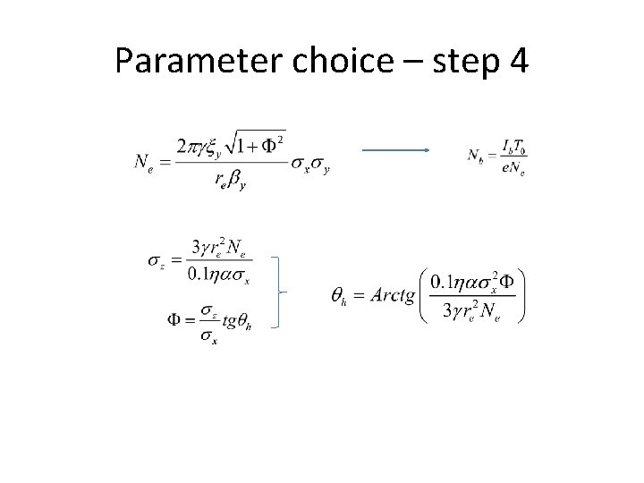 Parameter choice – step 4 