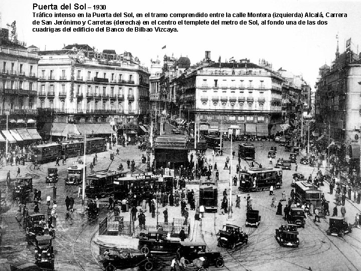 Puerta del Sol – 1930 Tráfico intenso en la Puerta del Sol, en el