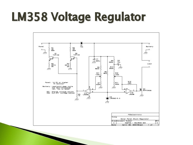 LM 358 Voltage Regulator • 35 Max Voltage 