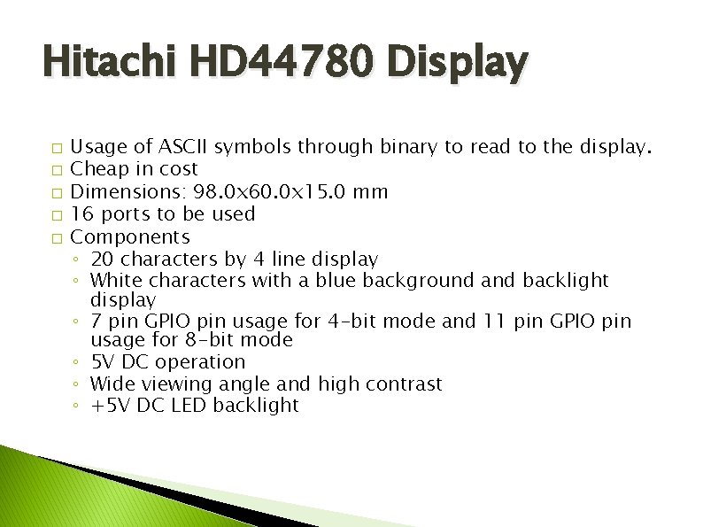 Hitachi HD 44780 Display � � � Usage of ASCII symbols through binary to