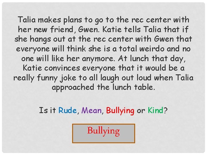 Talia makes plans to go to the rec center with her new friend, Gwen.