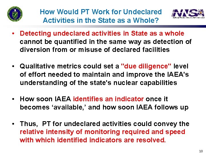 How Would PT Work for Undeclared Activities in the State as a Whole? •