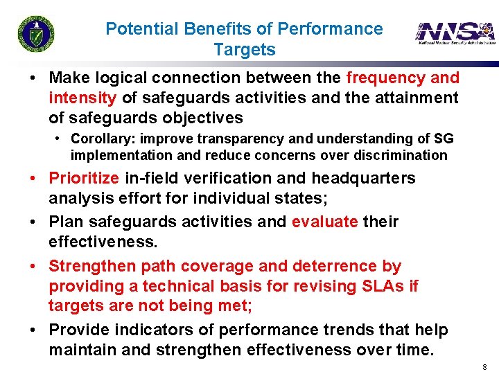 Potential Benefits of Performance Targets • Make logical connection between the frequency and intensity