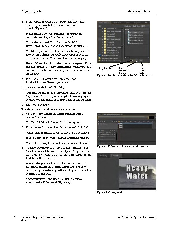 Project 7 guide Adobe Audition 3. In the Media Browser panel, locate the folder