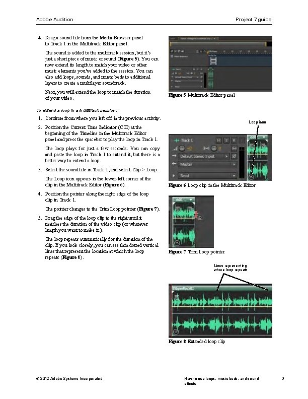 Adobe Audition Project 7 guide 4. Drag a sound file from the Media Browser