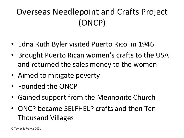 Overseas Needlepoint and Crafts Project (ONCP) • Edna Ruth Byler visited Puerto Rico in