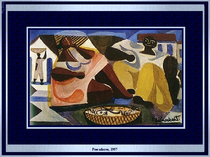 Pescadores, 1957 