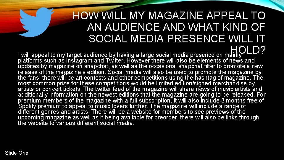 HOW WILL MY MAGAZINE APPEAL TO AN AUDIENCE AND WHAT KIND OF SOCIAL MEDIA