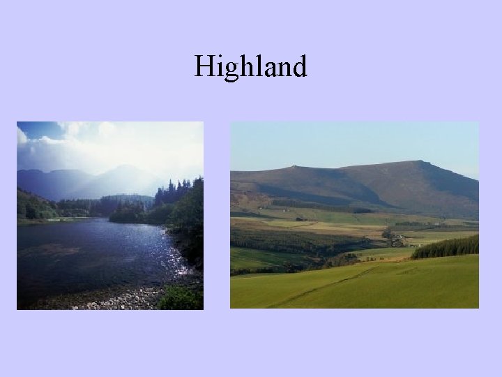 Highland 