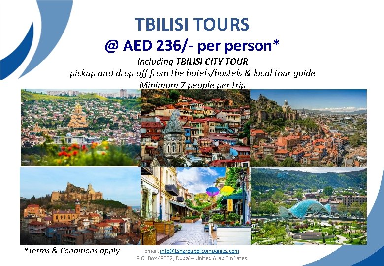 TBILISI TOURS @ AED 236/- person* Including TBILISI CITY TOUR pickup and drop off