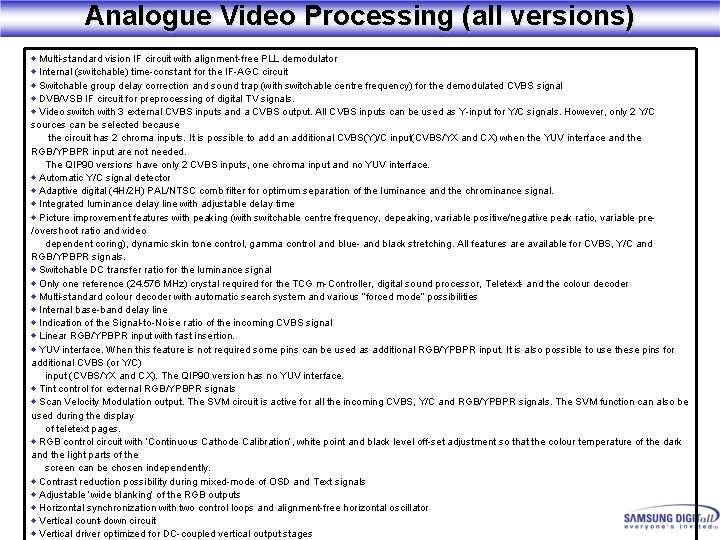 Analogue Video Processing (all versions) ◈ Multi-standard vision IF circuit with alignment-free PLL demodulator