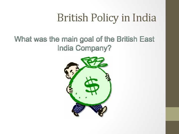 British Policy in India 