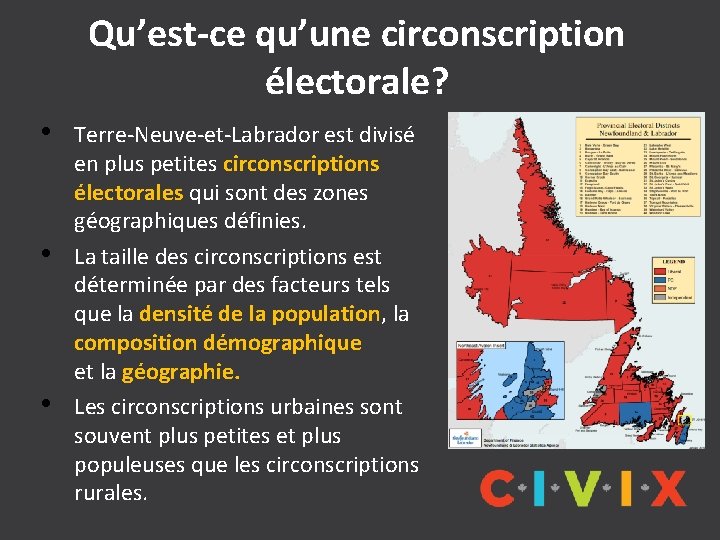 Diapositives 8 lection TerreNeuveet Labrador Comment fonctionne le
